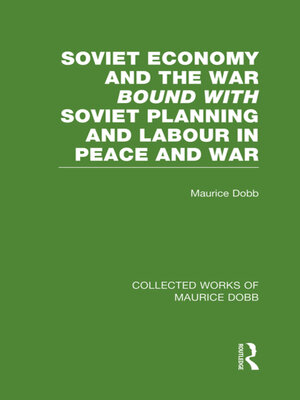 cover image of Soviet Economy and the War bound with Soviet Planning and Labour
